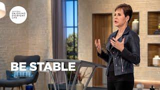 Be Stable | Joyce Meyer | Enjoying Everyday Life