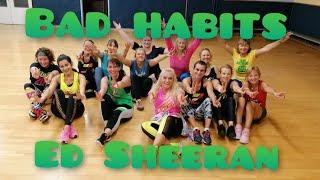 BAD HABITS - Ed Sheeran / Zumba Renka