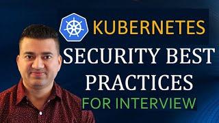 Kubernetes Security Best Practices 2021 (From Container Specialist)