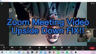 Upside down zoom meeting video FIX!!!