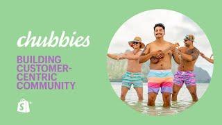 Building a customer-centric community | Chubbies + Shopify Plus Highlight