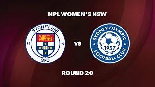 NPL Women's NSW Round 20: Sydney University SFC v Sydney Olympic FC