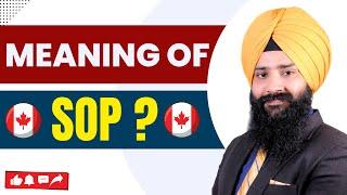 Canada Visa SOP | Meaning of SOP | Full Information about SOP For Canada Student Visa