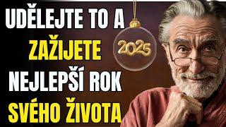 Těchto 5 rozhodnutí ovlivní váš nový rok – a nemůžete je ignorovat! | Moudrost, životní lekce 