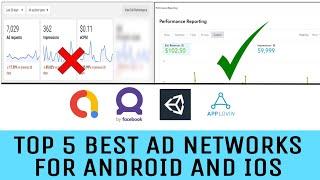 Top 5 Best Ad Networks for Android IOS Apps | Admob Adlimit problem solve | Facebook Unity Applovin