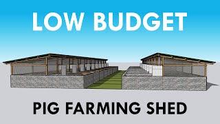 Swine Farming Shed Design | Pig Farm Shed for Best Production and Effective Management