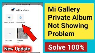 Mi Gallery Private Album Option Not Showing Problem Solve.MIUI 13 Private Album Not Showing