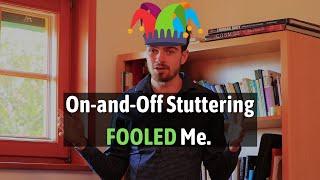 Stuttering ON and OFF? Watch This!