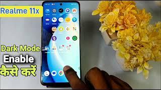 How To Enable Dark Mode in Realme 11x | Realme 11x में dark Mode कैसे ON करें