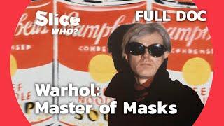 Andy Warhol: The Enigmatic Life of the Father of Pop Art | SLICE WHO | FULL DOCUMENTARY