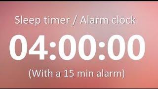 4 Hour Timer ⏰ 15 Min Loud Alarm