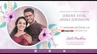 JEREMY ISSAC & ANNA JOHNSON || WEDDING LIVE || 01.11.2021 || LAL'S OACHIRA