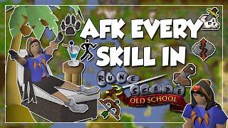 AFK Every Skill In OSRS - Best AFK Exp/hr + Methods 2021