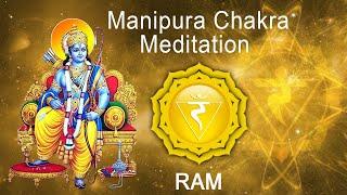 Manipura Chakra Meditation | "RAM" Chanting to awaken Solar Plexus Chakra