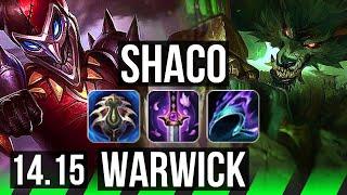 SHACO vs WARWICK (JGL) | Legendary, 15/3/9 | BR Diamond | 14.15