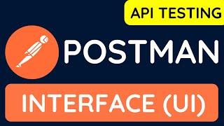 Postman API Testing  Tutorial for Beginners 2 - Postman Interface