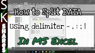 How to Split Data into Columns using Delimiter in Excel