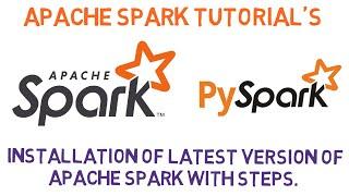 Apache Spark & PySpark latest version installation complete guide on Windows 10(2020)