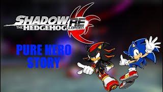 Shadow the Hedgehog Reloaded - Pure Hero Story