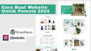 Cara Membuat Website Wordpress Untuk Pemula 2024 - Cukup 20 menit