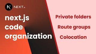 4. Use these features in nextjs to organize your code in a better way #nextjs