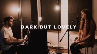 DARK BUT LOVELY (Live) || Megan Mandel || OneEleven Music