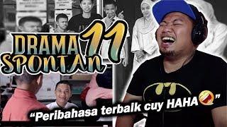 NGAKAK CUY !!!  drama spontan 11 - REACTION By Endhy TK