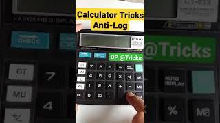 #Shorts Calculator Tricks | Find any Number of #Antilog