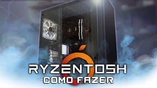 Como fazer um RYZENTOSH! Hackintosh PERFEITO com AMD RYZEN