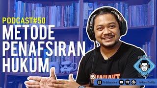 Metode Penafsiran Hukum#Podcast50