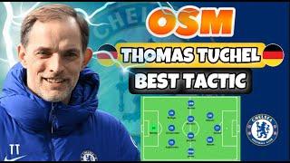 THOMAS TUCHEL'S BEST TACTICS IN OSM 2021 | WIN EVERY GAME WITH AMAZING RESULTS!