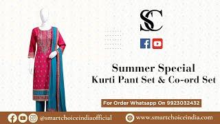 Summer Special Kurti Pant Set & Co-ord Set | For Booking:- 9923032432 | Smart Choice