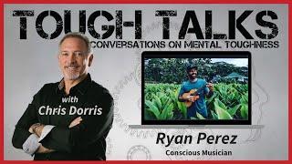 Tough Talks - E063 - Conscious Reggae! with Ryan Perez