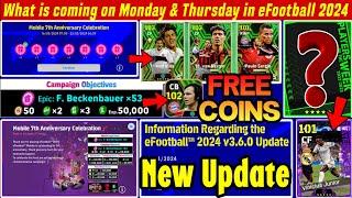 What is coming on Monday and Thursday in eFootball 2024 | New Update, Free Coins, Free Epics & POTW