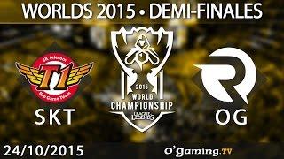 SK Telecom T1 vs Origen - World Championship 2015 - Demi-finales - 24/10/15