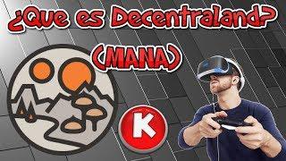 ¿Que es Decentraland? (MANA) | Kryptolandia