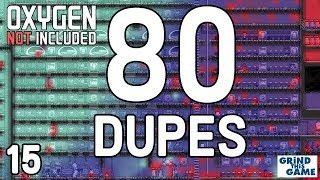 80 DUPES & HITTING LIMITS - Tubular Upgrade MEGABASE #15 - Oxygen Not Included [4k]