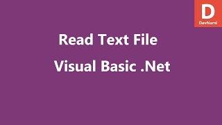 Visual Basic .Net Read Text File