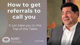 How to get referrals to call you