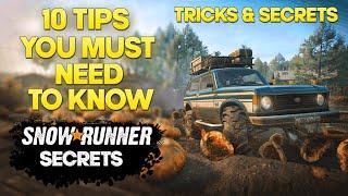 10 Advanced SnowRunner Tips. Tricks and Secrets You Must Need To Know! (Part 1)