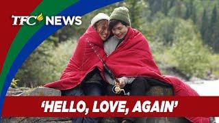 “Hello, Love, Again” to close Asian World Film Festival in Los Angeles | TFC News California, USA