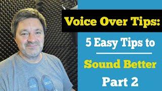 5 Tips to Sound Better | Part 2