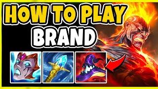 HOW TO PLAY BRAND MID S+ CHAMPION FOR CLIMBING ELO! Guide - League of Legends