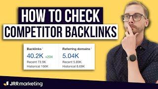 How to Check Competitor Backlinks with Ahrefs - in 1 Minute!