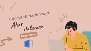 Mengatur Halaman - Microsoft Word 2019 Indonesia