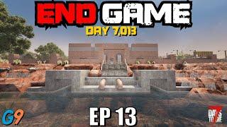 7 Days To Die - End Game EP13 (Tier 6 Infested Water Company)