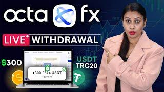 Octafx 300$ TRC20 Live Withdrawal | How To Withdraw From Octa fx To USDT TRC20 |OctaFx Payment Proof