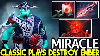 MIRACLE [Storm Spirit] Classic Plays Destroy Ember Mid Dota 2