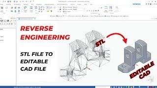 Reverse Engineering Exercise - STL to Editable CAD File | Solid Edge