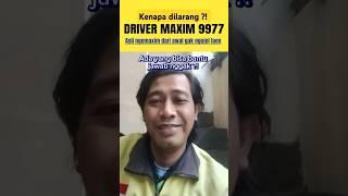 Ada yang bisa bantu jawab gak driver maxim ? kenapa dilarang itu